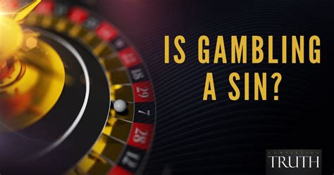 is gambling sinful